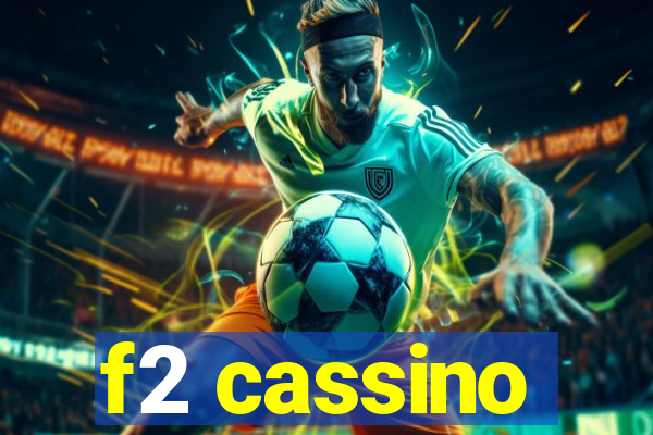 f2 cassino