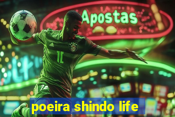 poeira shindo life