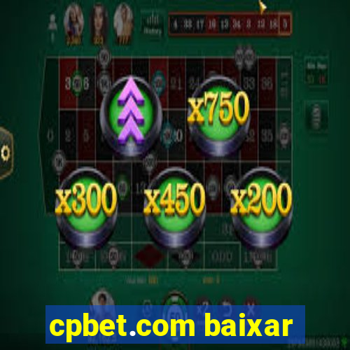 cpbet.com baixar