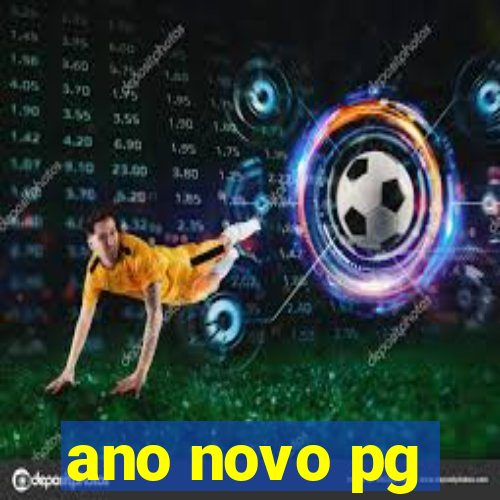 ano novo pg