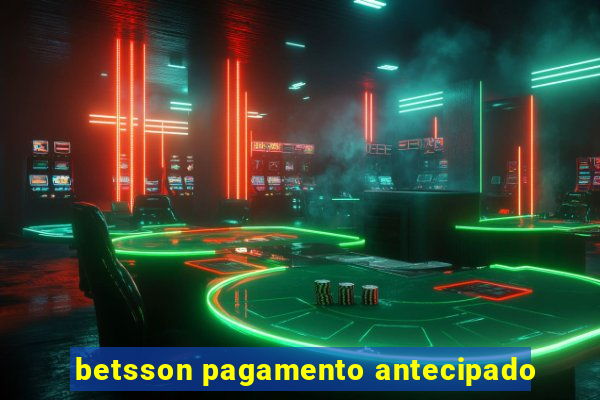 betsson pagamento antecipado