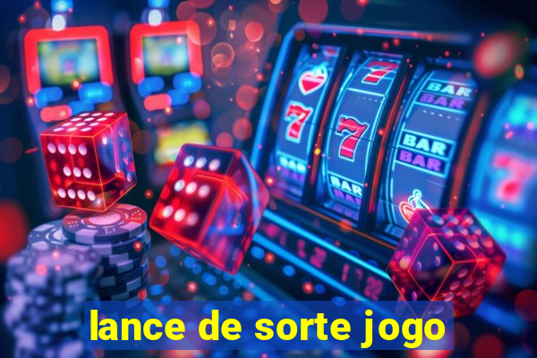 lance de sorte jogo