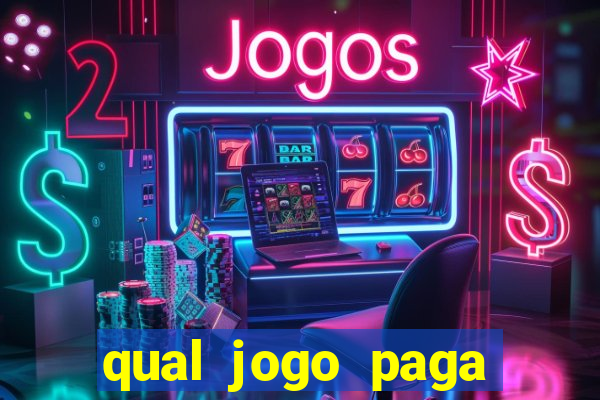 qual jogo paga mesmo de verdade