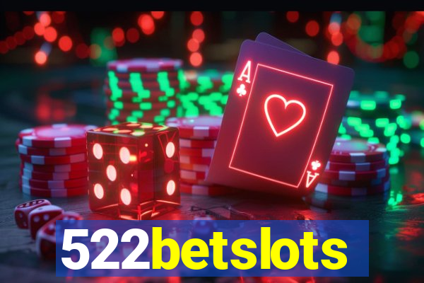 522betslots