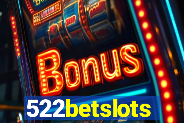 522betslots