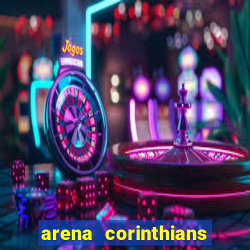 arena corinthians mapa assentos