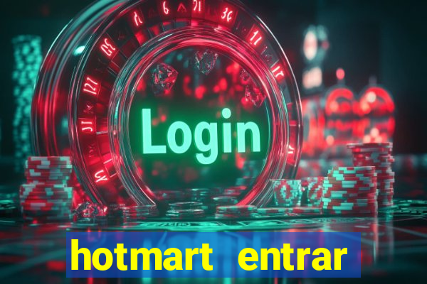 hotmart entrar login e senha