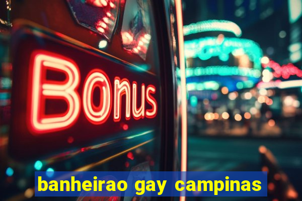 banheirao gay campinas