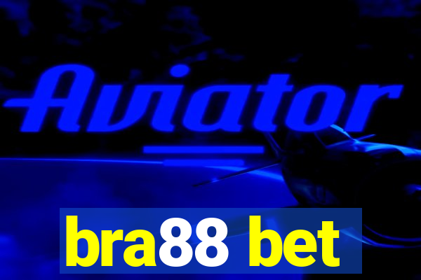 bra88 bet