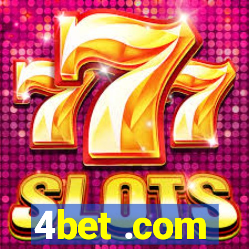 4bet .com