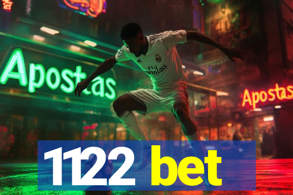 1122 bet