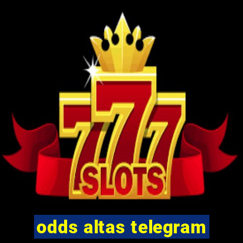 odds altas telegram