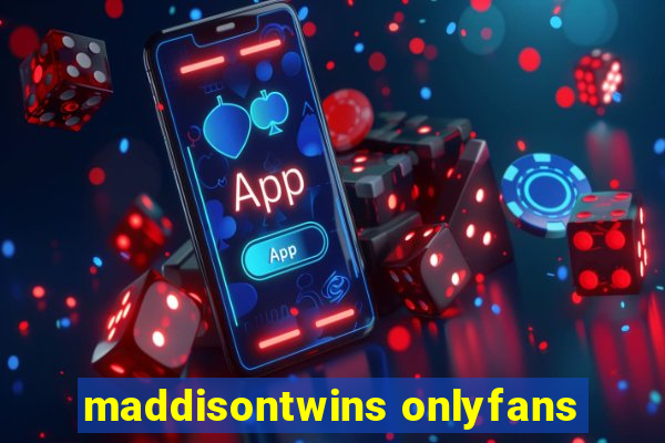 maddisontwins onlyfans