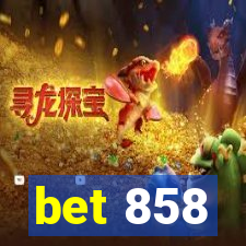 bet 858