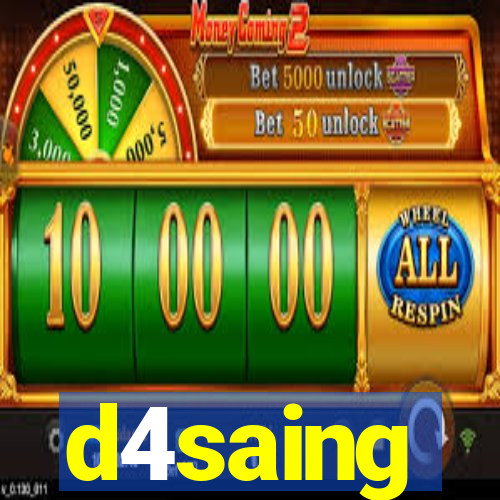 d4saing