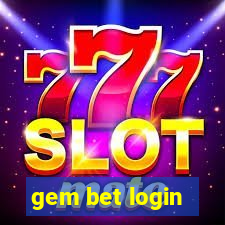 gem bet login