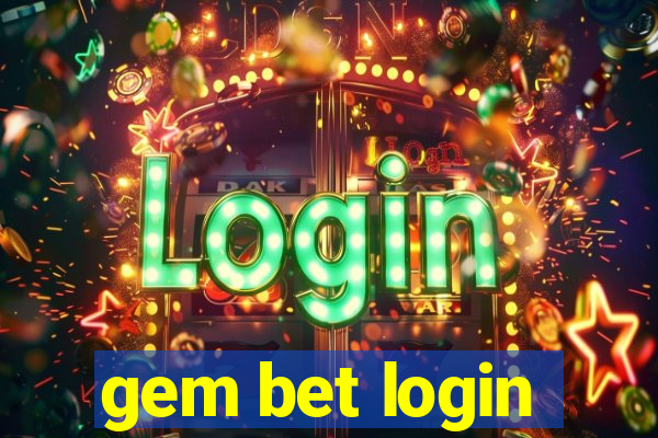 gem bet login