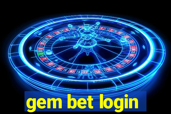 gem bet login