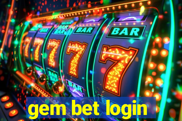 gem bet login