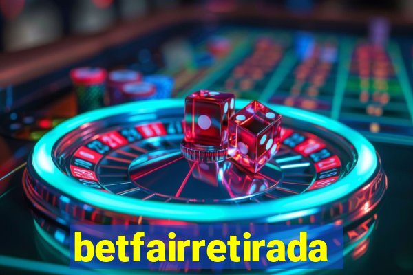 betfairretirada