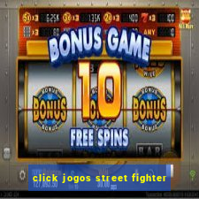 click jogos street fighter