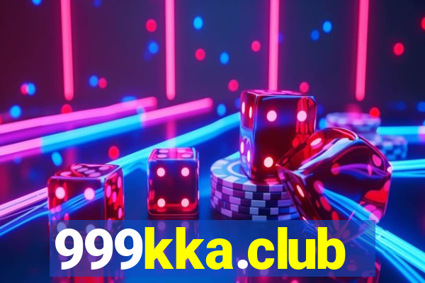 999kka.club