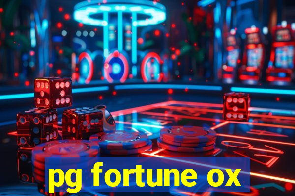 pg fortune ox