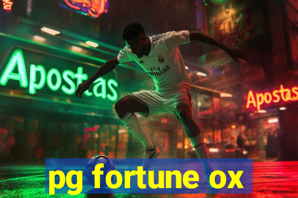 pg fortune ox