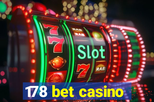 178 bet casino