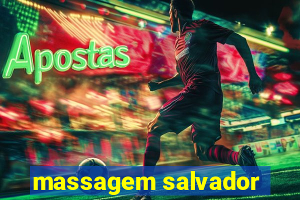 massagem salvador