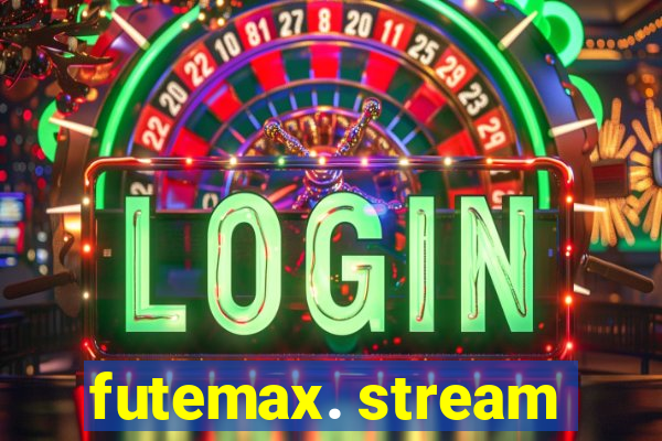 futemax. stream