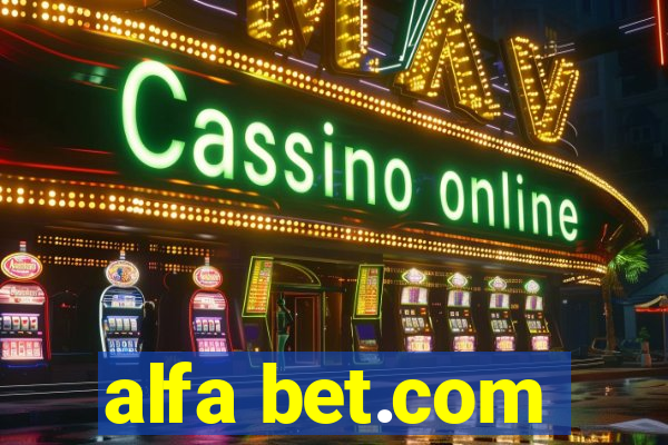 alfa bet.com