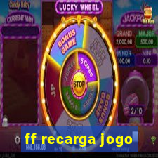 ff recarga jogo