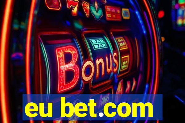 eu bet.com