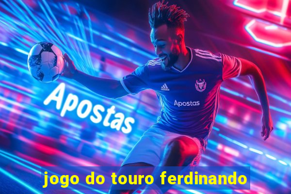 jogo do touro ferdinando