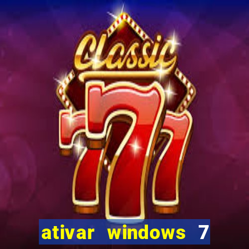 ativar windows 7 pelo cmd