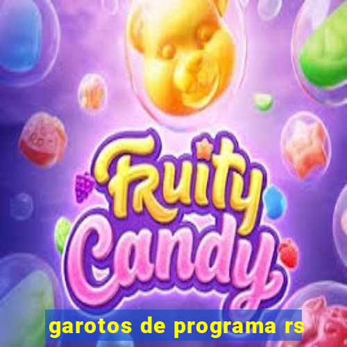 garotos de programa rs