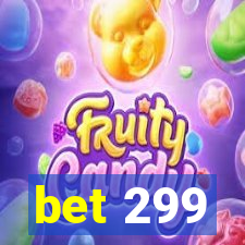 bet 299