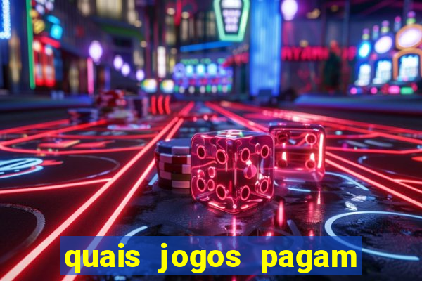 quais jogos pagam de verdade