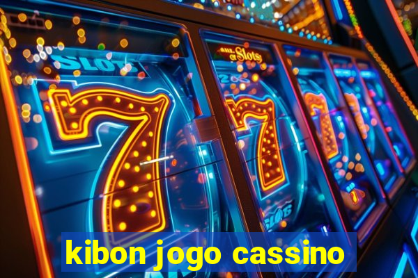 kibon jogo cassino