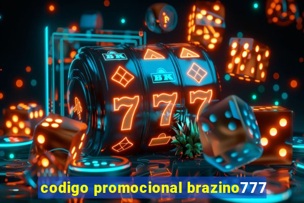 codigo promocional brazino777