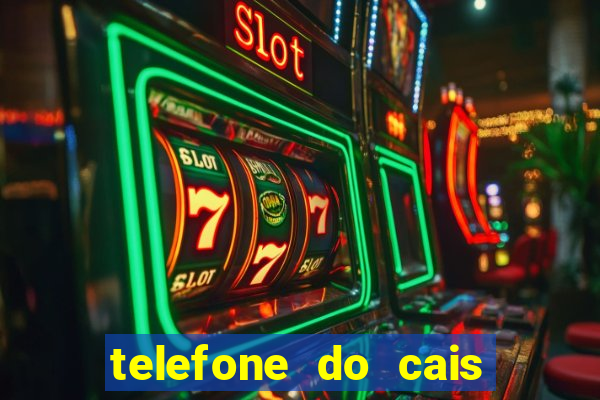 telefone do cais vila nova