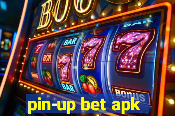 pin-up bet apk