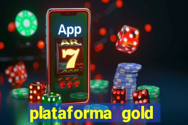 plataforma gold slots paga mesmo