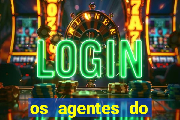 os agentes do destino online dublado assistir os agentes do destino dublado online