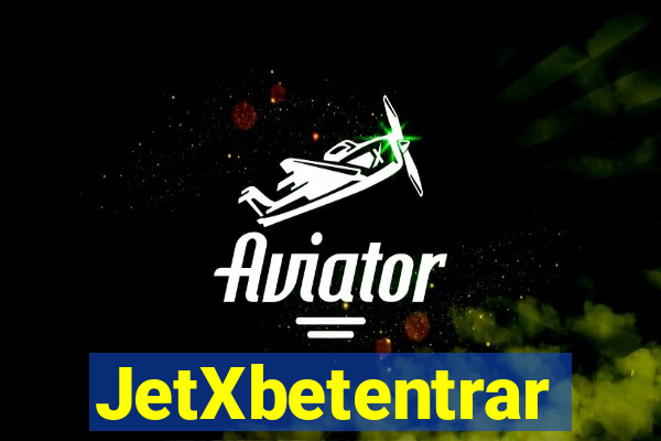 JetXbetentrar