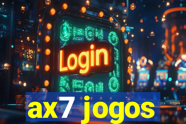 ax7 jogos