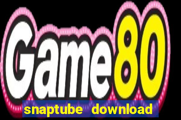 snaptube download pc windows 7