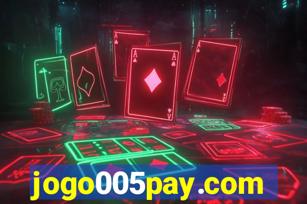 jogo005pay.com