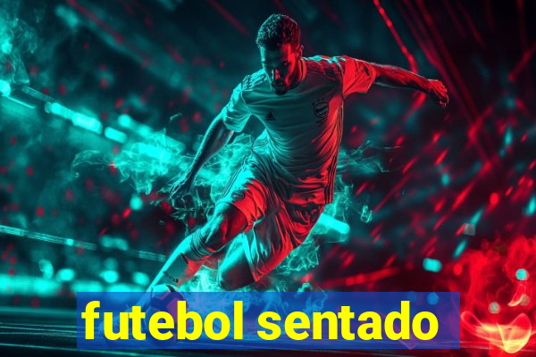 futebol sentado